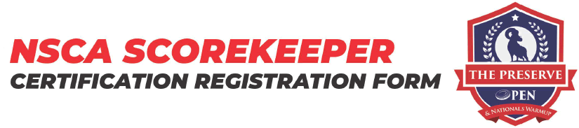 NSCA SCOREKEEPER CERTIFICATION REGISTRATION NSCA SCOREKEEPER CERTIFICATION REGISTRATION